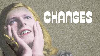 David Bowie  Changes Official Lyric Video [upl. by Jezreel]