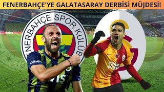 FENERBAHÇEYE GALATASARAY DERBİSİ ÖNCESİ 4 MÜJDELİ HABER [upl. by Akimed]