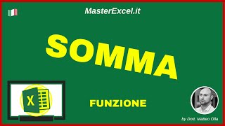 MasterExcelit  Tutorial Funzione Somma Excel strucchi e suggerimenti sulla funzione somma [upl. by Aidnahs]