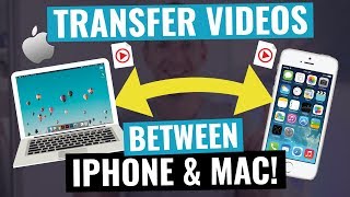 How to Transfer Videos from iPhone to Mac and Mac to iPhone [upl. by Galateah595]