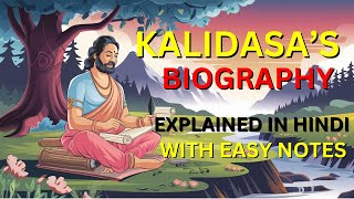 Kalidasa Life and Works with notes  Biography of Kalidasa in Hindi [upl. by Omsoc]