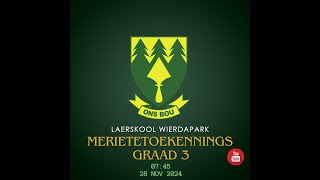 Merietetoekennings GRAAD 3  W8 W9 W13 W17 2024 [upl. by Ettennal]