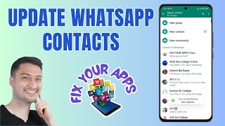 How to Update WhatsApp Contacts  Refresh Your Contact List [upl. by Assanav742]