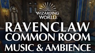 Ravenclaw Common Room Full Musical Edition Harry Potter Music amp Ambience [upl. by Redmund]