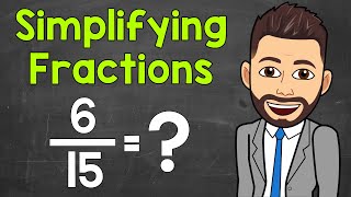 How to Simplify Fractions  Math with Mr J [upl. by Otreblasiul691]