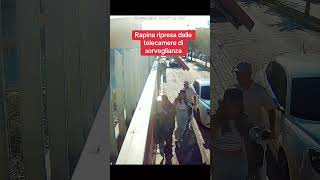 Rapina riprese dalle telecamere di sicurezza rapina telecamera ladri [upl. by Nednyl]