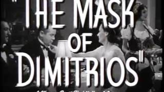 The Mask of Dimitrios trailer 1944 Peter Lorre Sydney Greenstreet [upl. by Ahsena684]