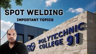 Resistance welding process Spot welding workshop technology bteup Polytechnic college 91 [upl. by Ehsiom]