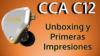 CCA C12 Unboxing Y Review Preliminar [upl. by Llevel]