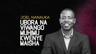 JINSI YA KUONGEZA THAMANI YAKO ILI UINGIZE KIPATO ZAIDI  JOEL NANAUKA [upl. by Fowkes]