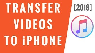 How to Transfer Videos from Computer to iPhone 2018 [upl. by Calla177]