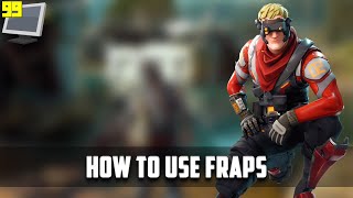 How to use Fraps to screen record  Fraps tutorial 2021 [upl. by Deedee]