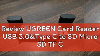 Review UGREEN Card Reader USB 30ampType C to SD Micro SD TF Card Reader for PC Laptop Accessories Sm [upl. by Yelnek]