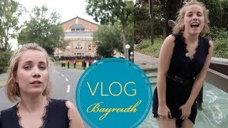 VLOG 4  Bayreuth  Festival de Bayreuth [upl. by Hepsiba231]