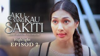 HIGHLIGHT Episod 2  Awak Ingat Saya Ni Macam Bella Suka Ponteng  Aku Yang Kau Sakiti 2023 [upl. by Bonis755]