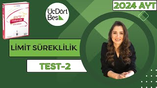 2024 345 AYT MATEMATİK  LİMİT SÜREKLİLİK TEST2  345 aytmatematik yks2024 [upl. by Airliah]