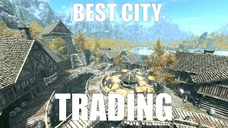 The Elder Scrolls V Skyrim  Best city For Selling Loot [upl. by Notneuq808]