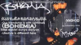 BOHEMIA  Full HD Lyrics of Vich Pardesan De By quotBohemiaquot With English Meanings [upl. by Kathie]