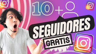 ✅ Consigue 10 👥 SEGUIDORES 🎁 GRATIS para INSTAGRAM 2024 [upl. by Enelcaj]