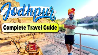 Complete travel guide Jodhpur  Transportation Hotels Itinerary amp budget trip of Jodhpur [upl. by Zach]