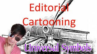 Editorial Cartooning Symbols  CAMPUS JOURNALISM [upl. by Oiruam]