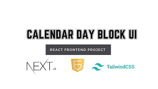 How to build a dynamic calendar day block ui  Nextjs Tailwindcss useState  frontend project [upl. by Cecilio]