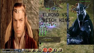 AOTR 82 Elrond vs Witch King 1v1 [upl. by Polloch530]