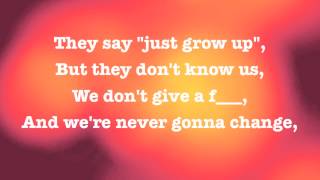 AVRIL LAVIGNE  HERES TO NEVER GROWING UP  OFFICIAL LYRICS [upl. by Aymer]