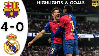 Real Madrid Vs Barcelona 0 4 Full Match Highlights ✓ 27th October 2024 All Goals [upl. by Sheryl]