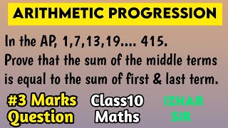 In the AP  171319 415  Prove that the sum of the middle termsthe sum of first amp last term [upl. by Yniattirb]