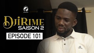 Série  Djirime  Saison 2  Episode 101 [upl. by Ffirahs]