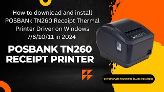 How to download and install POSBANK Tenax TN260 Receipt Thermal Printer Driver on Windows 1011 [upl. by Sukramed]