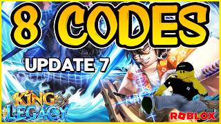 ✅3 NEW CODES✅8 WORKING CODES for 🔥 KING LEGACY 🔥 Reset Stat Codes🔥 UPDATE 7 🔥 Roblox 2024 [upl. by Ymot]