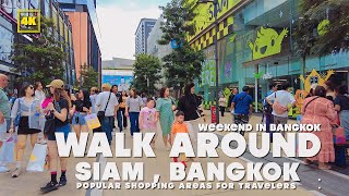 Bangkok  SIAM Relax video and city sound  Walk around on the weekend [upl. by Priebe412]