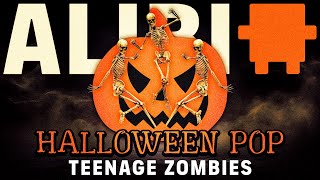 Teenage Zombies  ALIBI Music Royalty Free Halloween Party Pop Music [upl. by Aloek65]