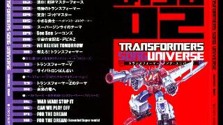 Transformers song universe disc 2 [upl. by Anera]