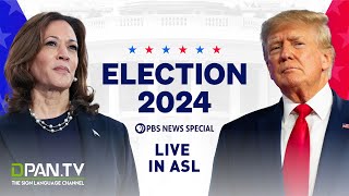 WATCH LIVE Election 2024  PBS News special coverage  ASL Interpretation [upl. by Jacki]