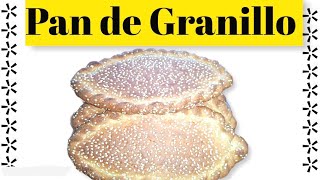 PAN DE GRANILLO [upl. by Teik]