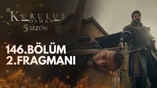 Kuruluş Osman 146Bölüm 2Fragmanı [upl. by Lednew]