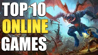 Top 10 Online Games You Should Play In 2023 [upl. by Fidole566]