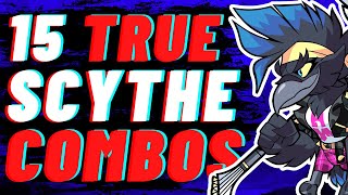 SCYTHE HAS 15 TRUE COMBOS YOU DIDNT KNOW ABOUT [upl. by Edmonds49]