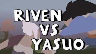 LoL Anims  Riven vs Yasuo [upl. by Eahsat422]