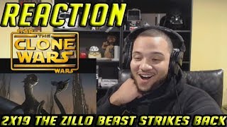 Star Wars The Clone Wars Reaction Series Season 2 Episode 19  The Zillo Beast Strikes Back [upl. by Gnouh]