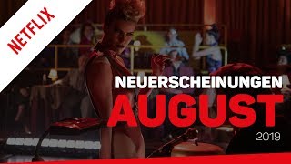 Neu bei Netflix im August 2019  Neuerscheinungen Deutschland [upl. by Anavi744]