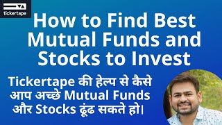 How to Find Best Mutual Funds and Stocks using Tickertape Tool  Tickertape Use Kaise Kare [upl. by Wyly102]