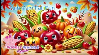 Yum Yum Fall Fun  Wiggle Waggle Melodies KidsClub1195 [upl. by Rist]