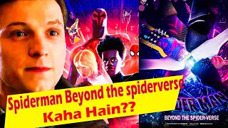 Spiderman Beyond the Spiderverse kaha hain sony Spiderman 4 ke sath kya ho raha hain Marvel [upl. by Cleopatre795]