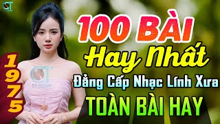 Đẳng Cấp Nhạc Vàng Xưa Bất Hủ Vượt Thời Gian Nghe Mãi Không Chán  Huyền Thoại Nhạc Lính Xưa 1975 [upl. by Sidwel343]