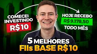 TOP 5 FIIs PARA INVESTIR COM APENAS 10 REAIS e ganhar dividendos [upl. by Geis]