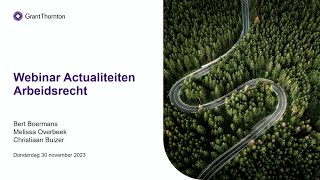 Webinar Actualiteiten Arbeidsrecht [upl. by Mariya]